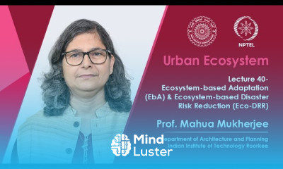 Lecture 40 Ecosystem based Adaptation EbA Ecosystem based Disaster Risk Reduction Eco DRR