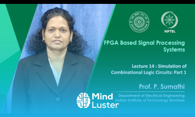 Lecture 14 Simulation of Combinational Logic Circuits Part 1