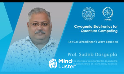 Lec 03 Schrodinger s Wave Equation