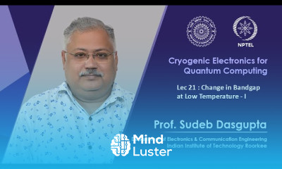 Lec 21 Change in Bandgap at Low Temperature I