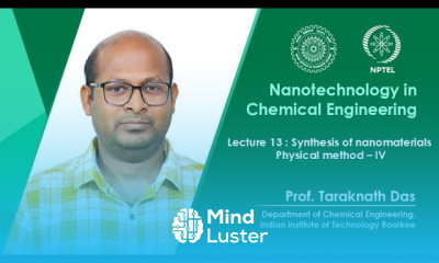 Lecture 13 Synthesis of nanomaterials Physical method IV