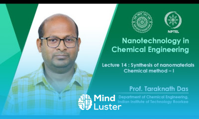 Lecture 14 Synthesis of nanomaterials Chemical method – I