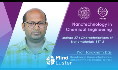 Lecture 27 Characterizations of Nanomaterials BET 2