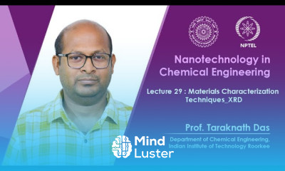 Lecture 29 Materials Characterization Techniques XRD