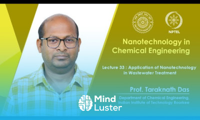 Lecture 33 Application of Nanotechnology in Wastewater Treatment