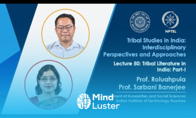 Lecture 50 Tribal Literature in India Part I