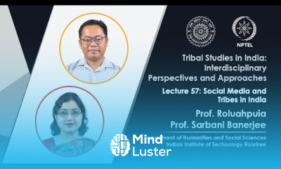 Lecture 57 Social Media and Tribes in India