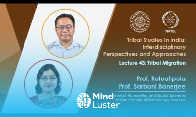 Lecture 43 Tribal Migration