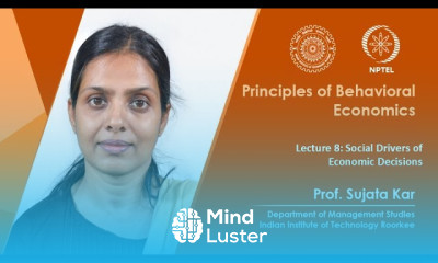 Lecture 08 Social Drivers of Economic Decisions
