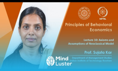 Lecture 10 Axioms and Assumptions of Neoclassical Model