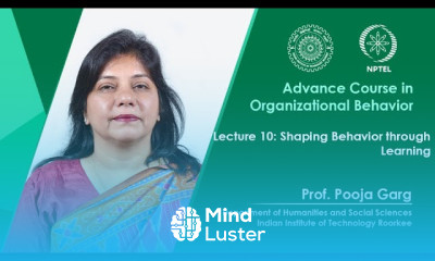 Lecture 10 Shaping Behavior through Learning