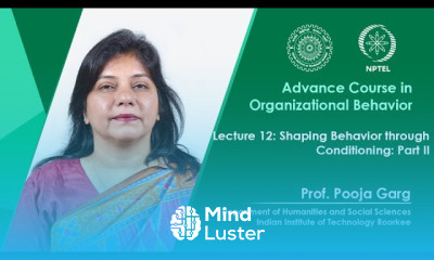 Lecture 12 Shaping Behavior through Conditioning Part II
