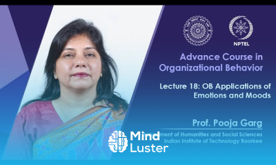 Lecture 18 OB Applications of Emotions and Moods