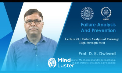 Lecture 49 Failure Analysis of Forming High Strength Steel