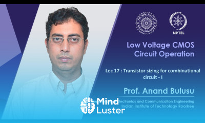Lec 17 Transistor sizing for combinational circuit I