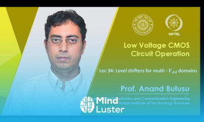 Lec 34 Level shifters for multi Vdd domains