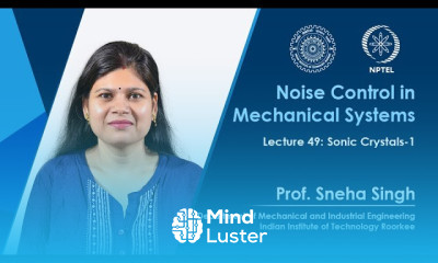 Lecture 49 Sonic Crystals 1