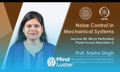 Lecture 44 Micro Perforated Panel Sound Absorbers 2