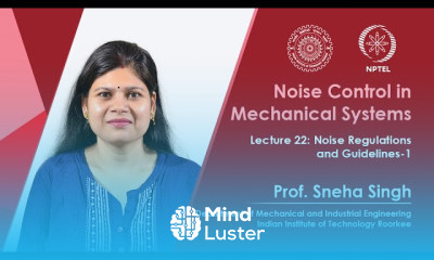 Lecture 22 Noise regulations and guidelines 1