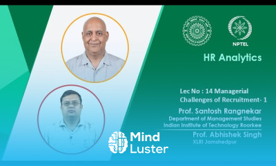 Lec 14 Managerial challenges of recruitment 1
