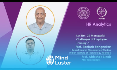 Lec 29 Managerial challenges of employee training 1