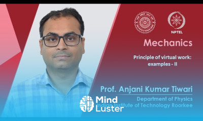 Lecture 22 Principle of virtual work examples II