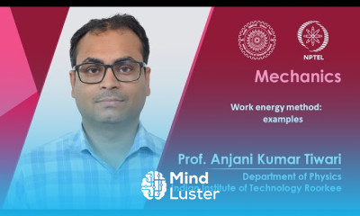 Lecture 38 Work energy method examples