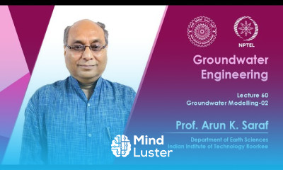 Lecture 60 Groundwater Modelling 02