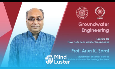 Lecture 25 Flow nets near aquifer boundaries