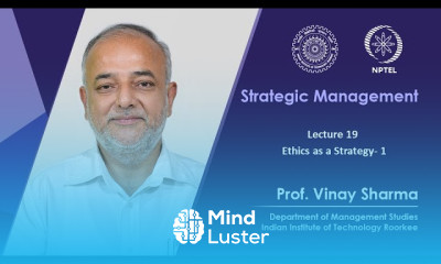 Lecture 19 Ethics as a Strategy 1