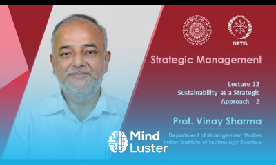 Lecture 22 Sustainability as a Strategic Approach 2