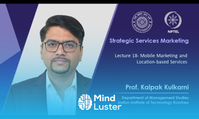 Lecture 18 Mobile Marketing and Location based Services
