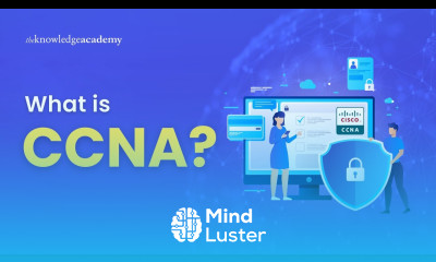What is CCNA Introduction to CCNA CCNA Training The Knowledge Academy