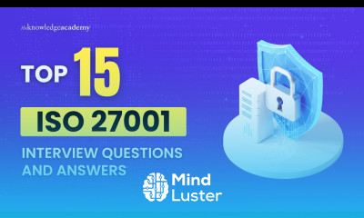 Top 15 ISO 27001 Interview Questions and Answers You Should Know The Knowledge Academy