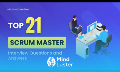 Top 21 Scrum Master Interview Questions and Answers The Knowledge Academy