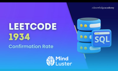 LeetCode 1934 Confirmation Rate Solution Leetcode Interview Question The Knowledge Academy