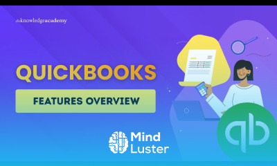 QuickBooks Features Overview QuickBooks Features and Benefits The Knowledge Academy