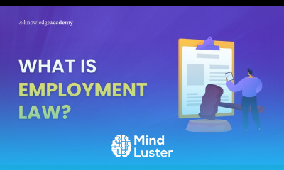 What is Employment Law Introduction To Employment Law Under 2 Minutes The Knowledge Academy