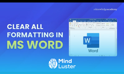How To Clear Formatting From Entire Text in MS Word 2025 The Knowledge Academy