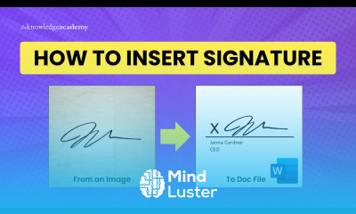 How to Insert Signature in Microsoft Word under 1 min From Paper to Word Document