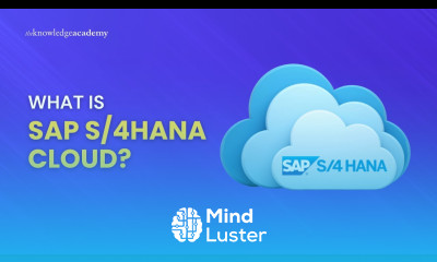 What is SAP S 4HANA Cloud SAP S 4HANA Cloud for Beginners The Knowledge Academy
