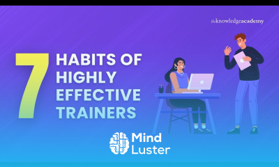 The 7 Habits of Highly Effective Trainers The Knowledge Academy