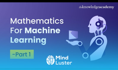 Mathematics For Machine Learning Full Course Part 1 Machine Learning Tutorial For Beginners