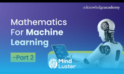 Maths For Machine Learning Full Course Machine Learning Mathematics Part 2