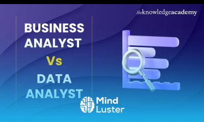 Business Analyst Vs Data Analyst Roles and Responsibilities Skills and Career Paths