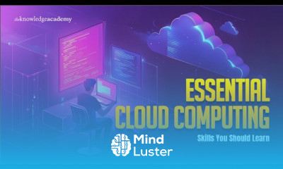 Essential Cloud Computing Skills You Should Learn The Knowledge Academy