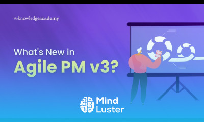 What s New in Agile PM v3 Key Differences Between Agile PM v3 and v2 The Knowledge Academy