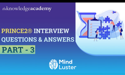PRINCE2 Interview Questions Answers Part 3 PRINCE2 Practitioner
