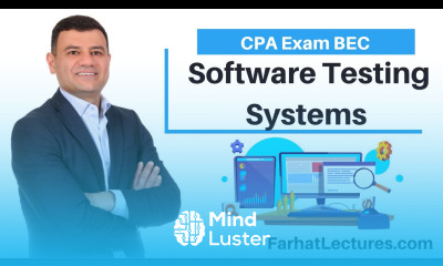 Software System Testing Information Systems and Controls ISC CPA Exam
