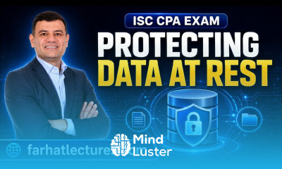 Protecting Data At Rest Information Systems and Controls ISC CPA Exam